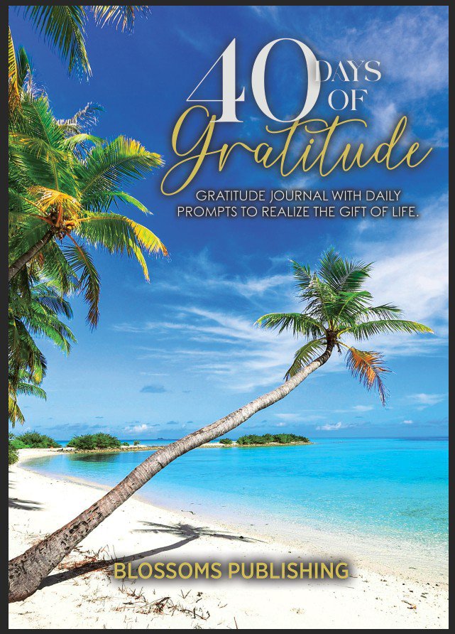 40 Days of Gratitutde - Book About Gratitude 