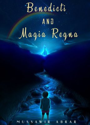 Benedicti and the Magia Regna - Fantasy Magic Book 