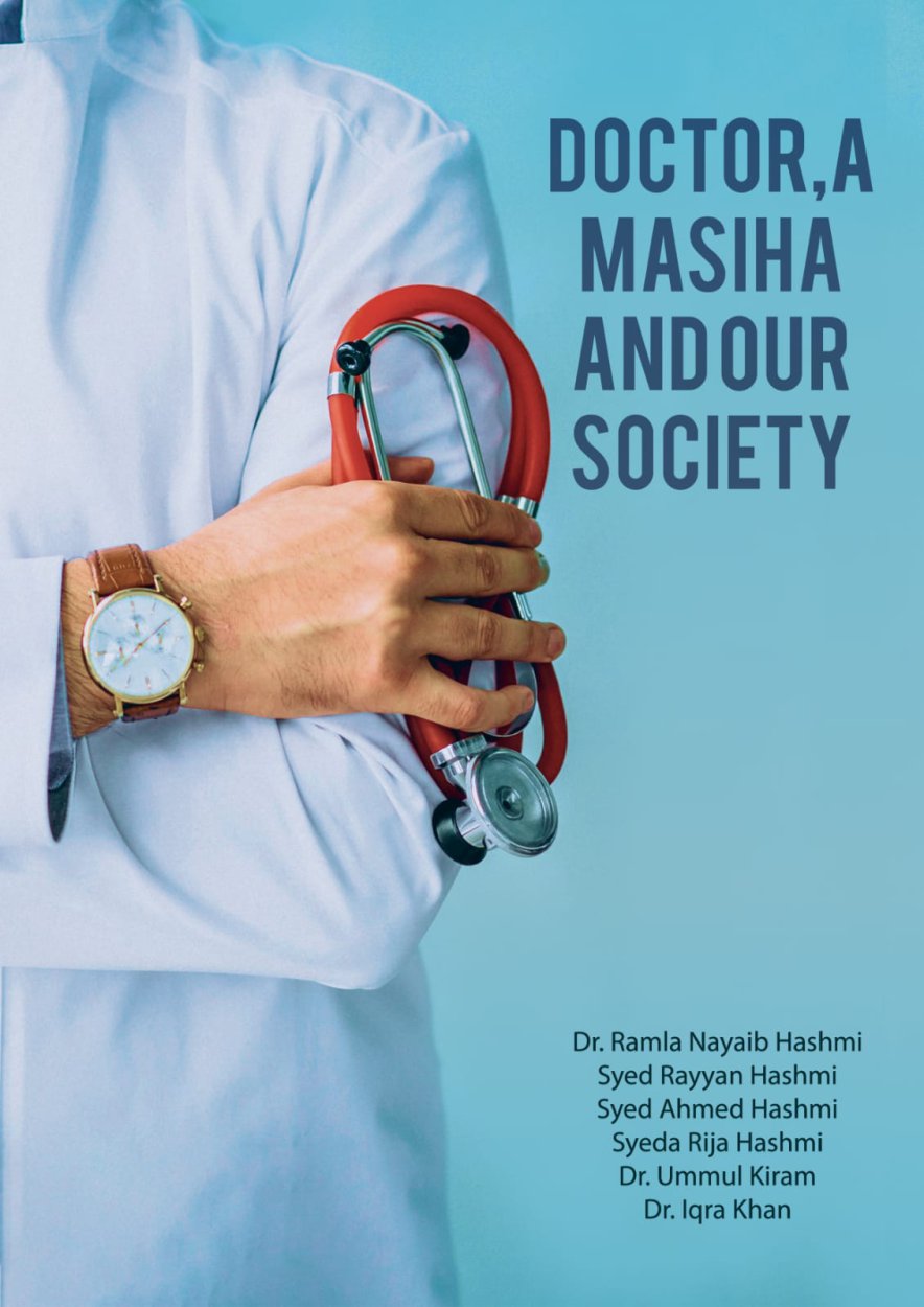 Doctor, A Masiha And Our Society-Book about doctors  