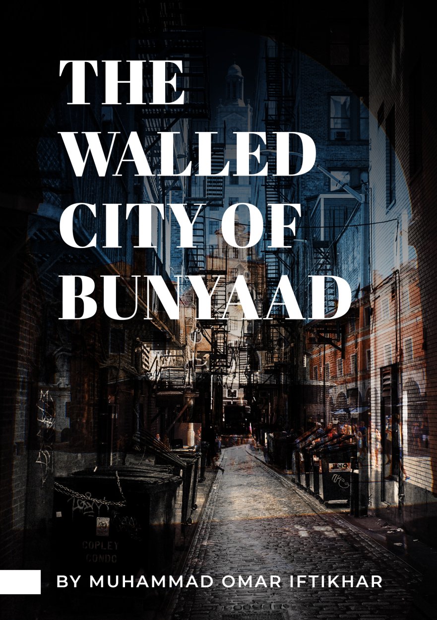 The Walled City of Bunyaad - Thriller Fiction Book 